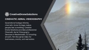 Cinematic Aerial Videography Services in Westminster